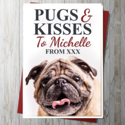 Pugs & Kisses Card (Personalise)