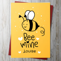 Bee Mine Valentines Day Card (Personalised)
